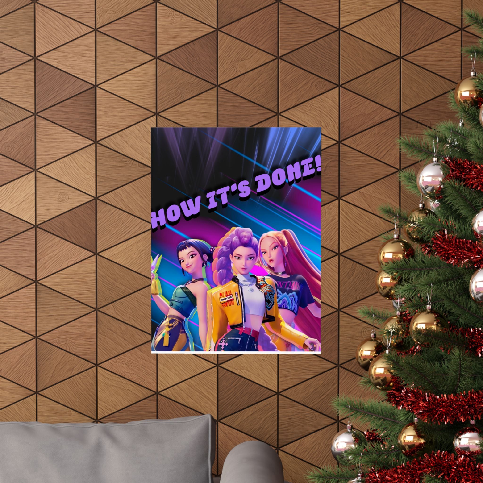 HUNTRIX 'HOW IT'S DONE' Poster - KPOP DEMON HUNTERS  Matte Vertical Wall Art