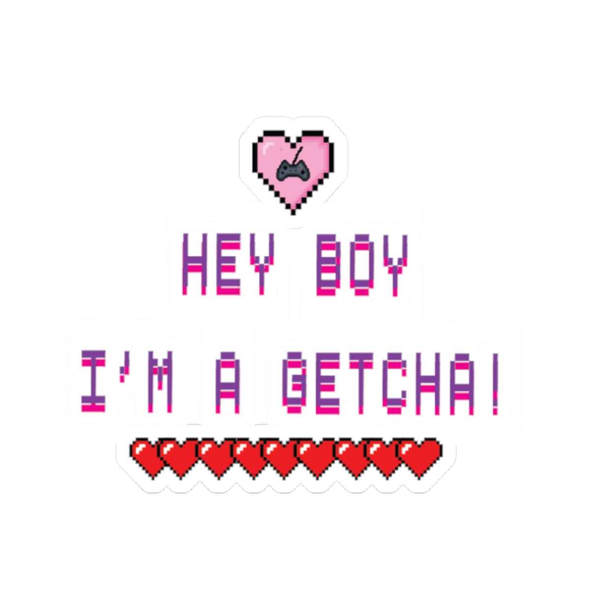 TWICE Retro Pixel "Hey Boy I'm a Getcha!" Heart & Health Bar sticker