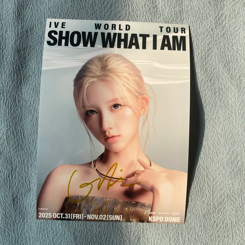 IVE GROUP AUTOGRAPHED SIGNED PHOTO SHOW WHAT I AM K-POP 5*7 2025